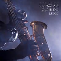 Le Jazz au Clair de Lune