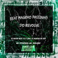 Beat Magrao Passinho do Revolve