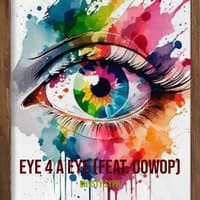 Eye 4 a Eye