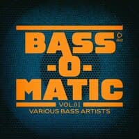 Bass-O-Matic, Vol.01