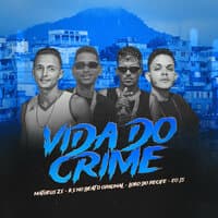 Vida do Crime