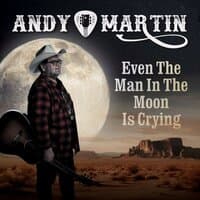 Even the Man in the Moon Is Crying