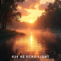 528 Hz Echo Light