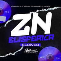 Zn Elisferica (Slowed)