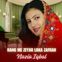 Rang Me Zeyar Laka Zafran