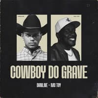 Cowboy do Grave