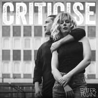 Criticise