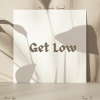 Get Low