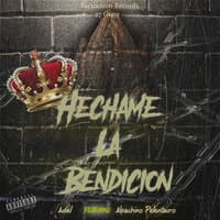 Hechame la Bendicion