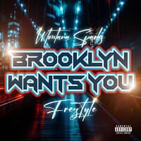 Brooklyn Wants You Freetyle