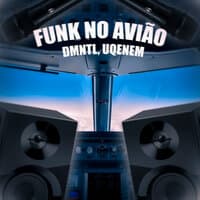 FUNK NO AVIÃO