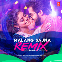 Malang Sajna Remix