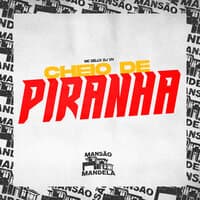 Cheio de Piranha