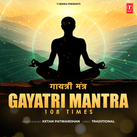 Gayatri Mantra - 108 Times