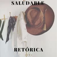 Saludable Retórica