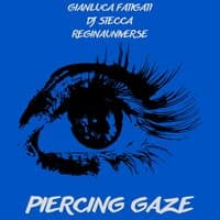 Piercing Gaze