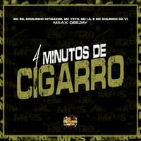 4 Minutos de Cigarro