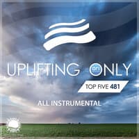 Uplifting Only Top Five 481