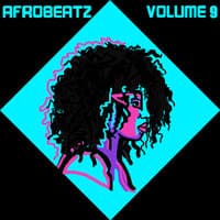 Afrobeatz, Vol. 9