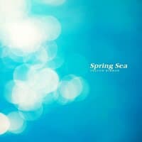 Spring Sea