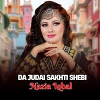 Da Judai Sakhti Shebi