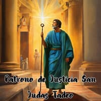 Patrono de Justicia San Judas Tadeo