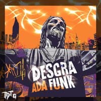 DESGRA ADA FUNK