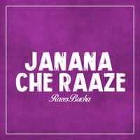 Janana Che Raaze