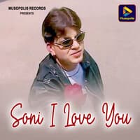 Soni I Love You