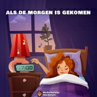 Als De Morgen Is Gekomen