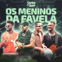 Os Meninos da Favela