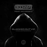 Blacked Out VIP / StillZ & Jack Reeves Remix