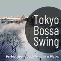 Tokyo Bossa Swing