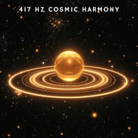 417 Hz Cosmic Harmony