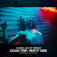 Goan Trip: Party Vibe