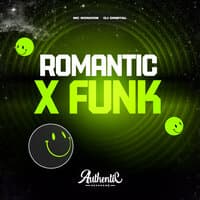 Romantic X Funk