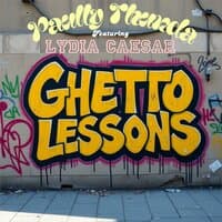 Ghetto Lessons