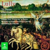 Lully : Te Deum & Dies Irae