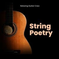 String Poetry: Guitar Sleep Music