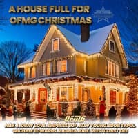 A House Full For OFMG Christmas