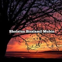 Sholatun Bisalamil Mubin