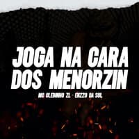 Joga na Cara dos Menorzin