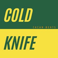 Cold Knife