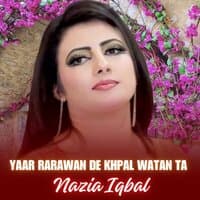 Yaar Rarawan De Khpal Watan Ta