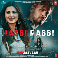 Hasbi Rabbi (From "Marjaavaan")