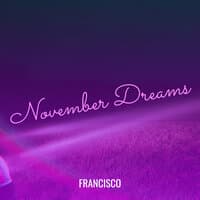 November Dreams