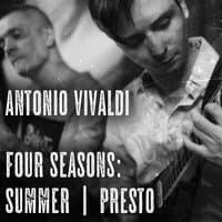 Antonio Vivaldi - Four Seasons: Summer | Presto