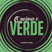 Queima o Verde