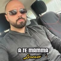 A te mamma