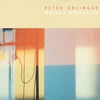 Peter Ablinger: Weiss / Weisslich